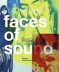 Faces of sound: rendez-vous photographiques