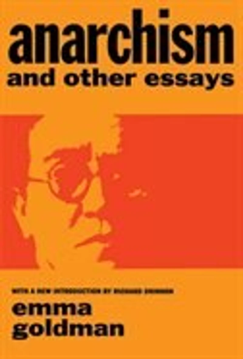 Anarchism And Other Essays