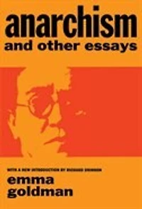 Anarchism And Other Essays