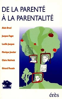 De la parenté à parentalité