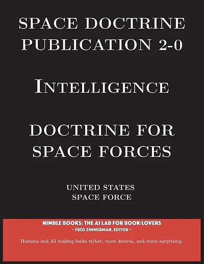 Space Doctrine Publication 2-0 Intelligence: Doctrine for Space Forces
