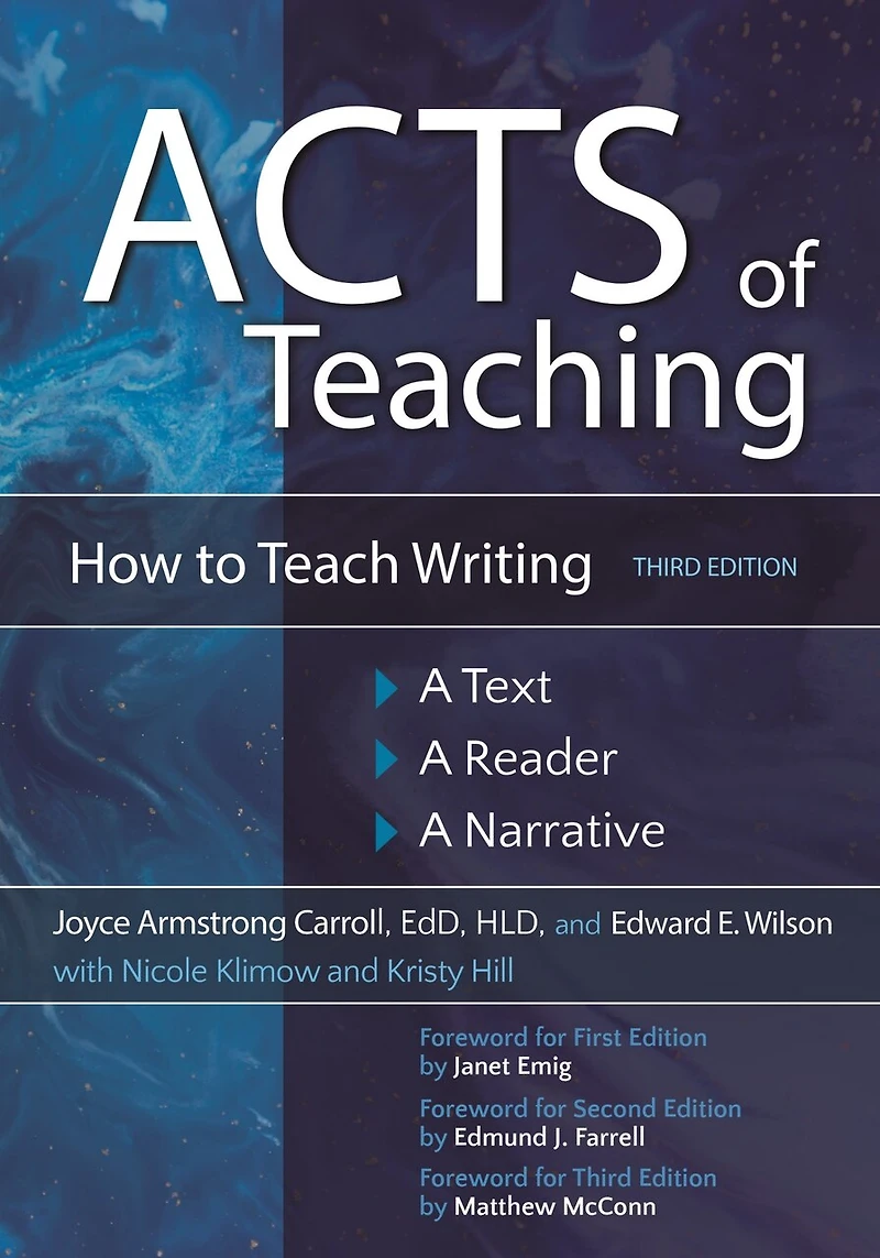 Acts of Teaching: How to Teach Writing: A Text, Reader, Narrative