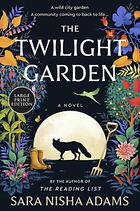 The Twilight Garden: A Novel