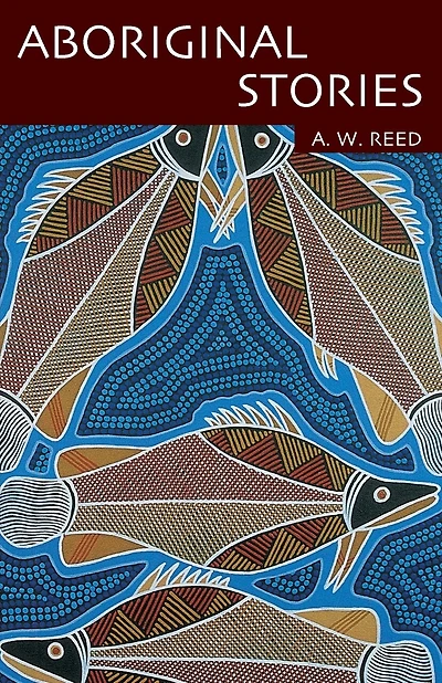 Aboriginal Stories Of Australia