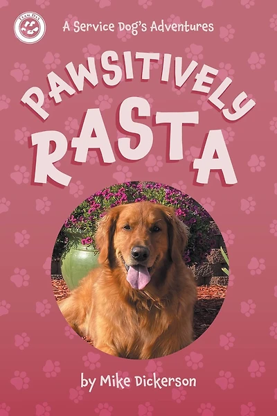 Pawsitively Rasta: A Service Dog's Adventures