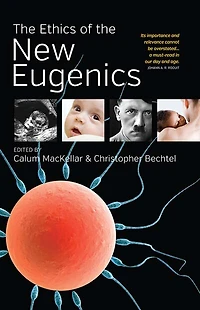 the Ethics of New Eugenics