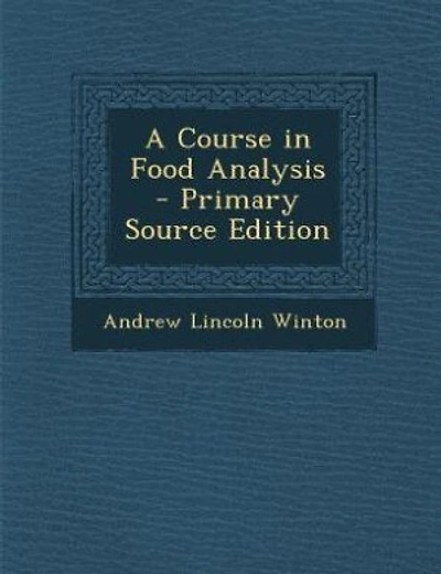 A Course in Food Analysis