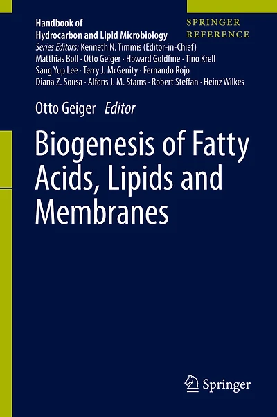 Biogenesis Of Fatty Acids, Lipids And Membranes