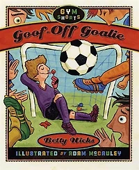 Goof-Off Goalie