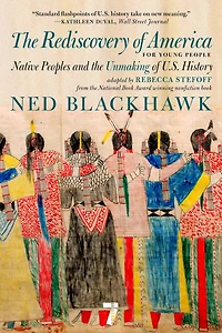 the Rediscovery of America for Young People: Native Peoples and Unmaking US History