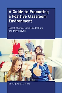 a Guide to Promoting Positive Classroom Environment