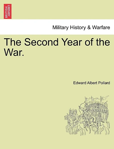 The Second Year Of The War.