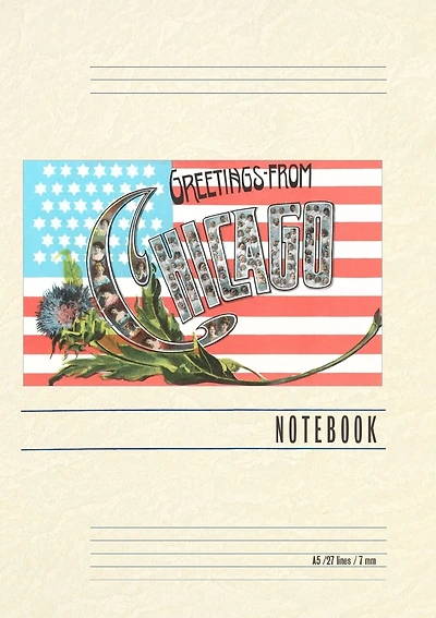 Vintage Lined Notebook Greetings from Chicago with Flag and Little Portraits