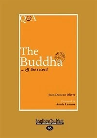 Q&A The Buddha: Off the Record (Large Print 16pt)