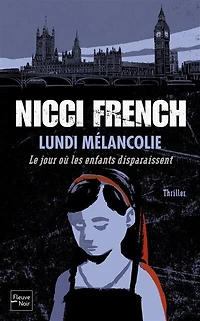 Lundi mélancolie: le jour où les enfants disparaissent