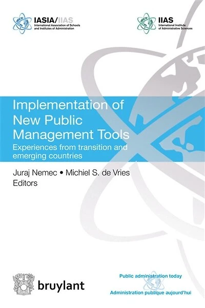 Implementation of new public management tools: experiences from transition and emerging countries