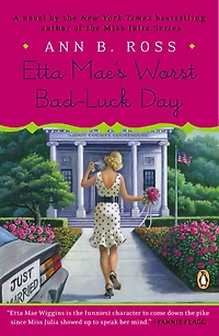 Etta Mae's Worst Bad-Luck Day: A Novel
