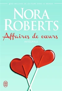 Affaires de coeurs: intégrale
