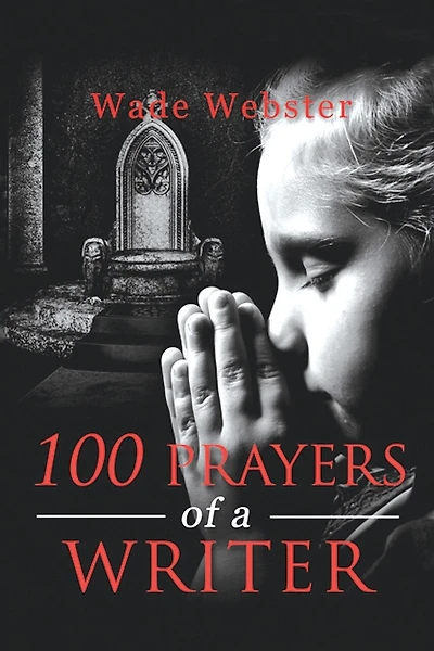 100 Prayers Of A Writer