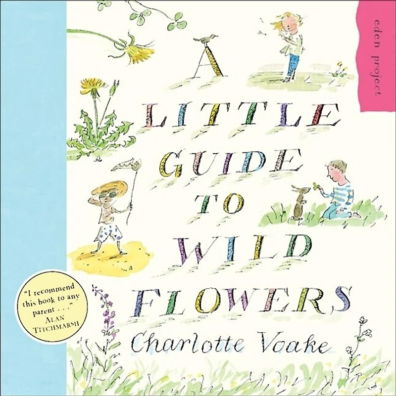 A Little Guide To Wild Flowers