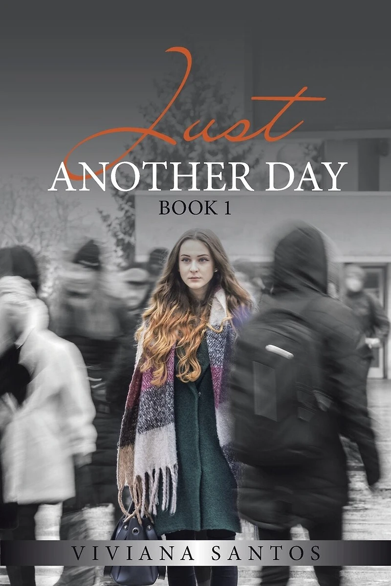 Just Another Day: Book 1