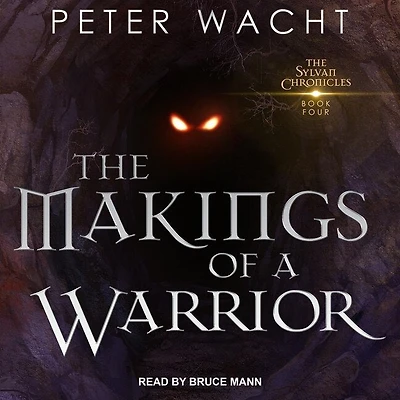 The Makings of a Warrior Lib/E