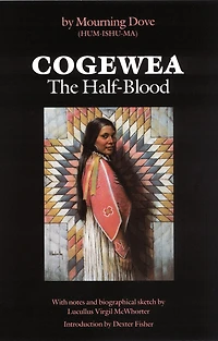 Cogewea, the Half Blood: A Depiction of Great Montana Cattle Range