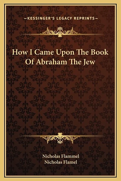 How I Came Upon The Book Of Abraham The Jew