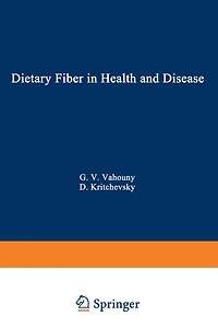 Dietary Fiber In Health And Disease