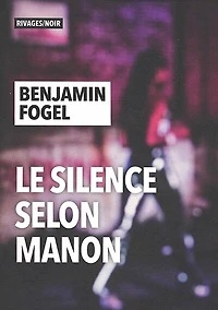 Le silence selon Manon