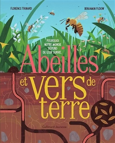 Abeilles et vers de terre: pourquoi notre monde dépend de leur survie