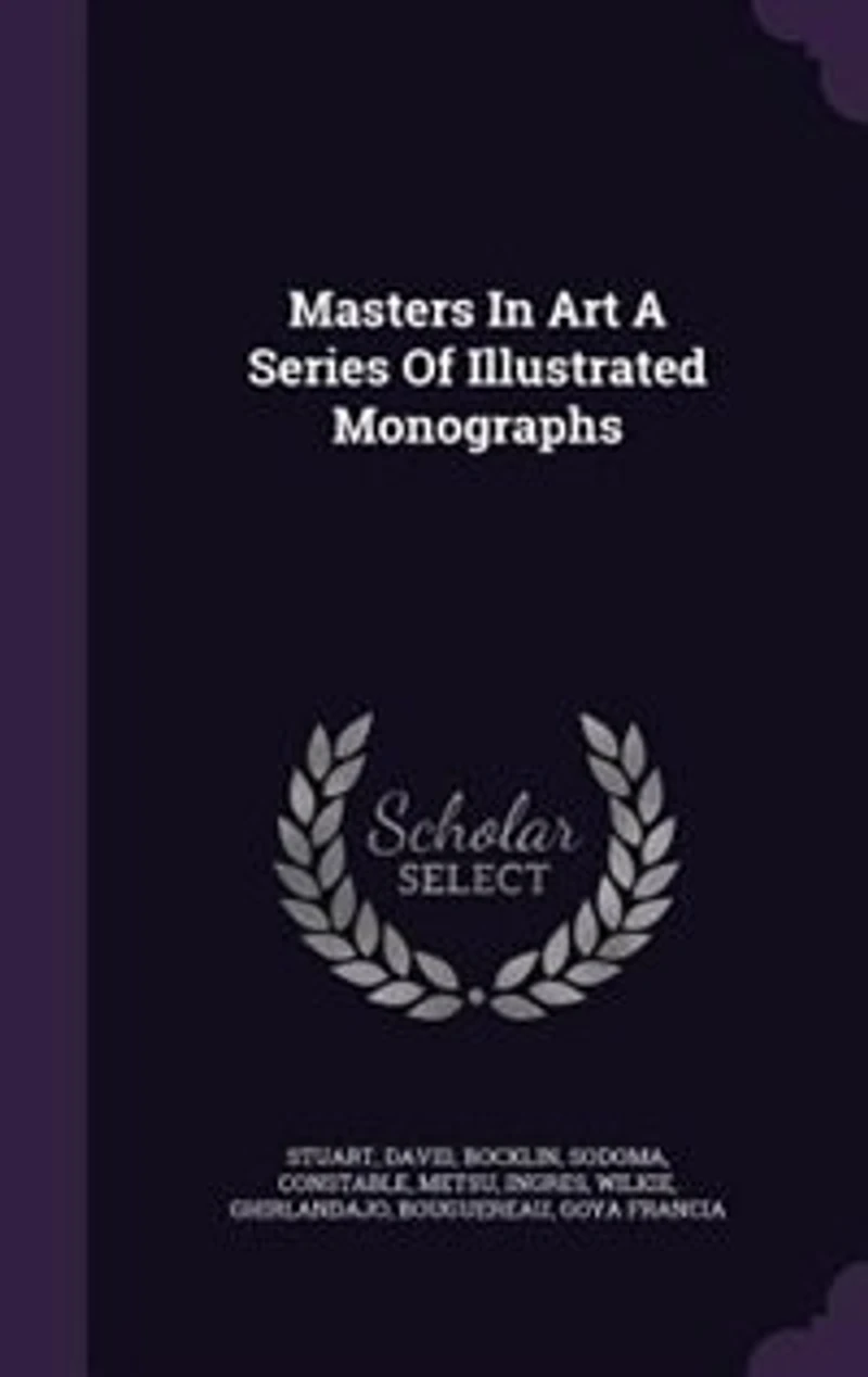 Masters Art A Series Of Illustrated Monographs