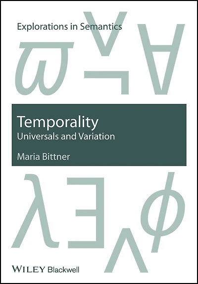 Temporality: Universals and Variation