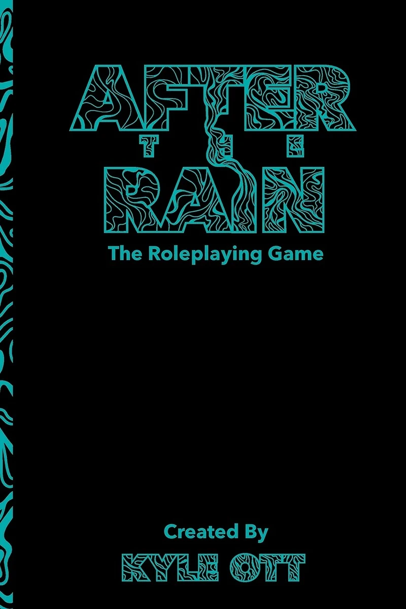 After The Rain: The Roleplaying Game