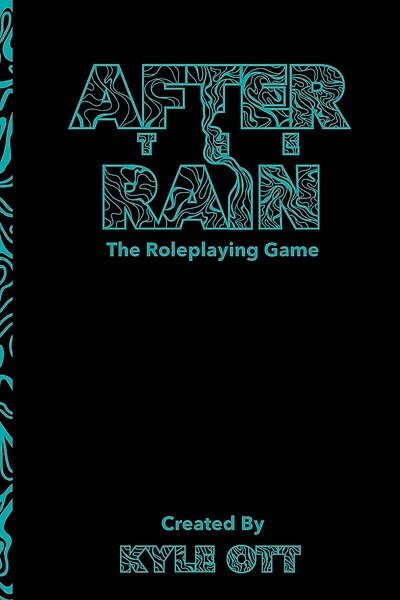 After The Rain: The Roleplaying Game