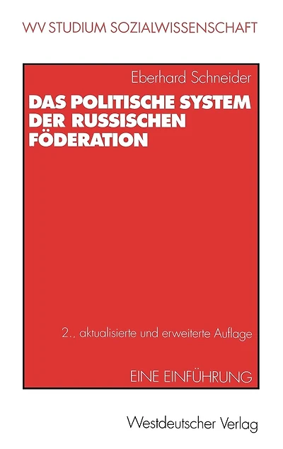 Das politische System der Russischen Föderation: Eine Einführung