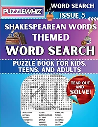 Shakespearean Words - Themed Word Search - Fun & Educational Puzzles for Kids, Teens, and Adults (Large Print Edition): Featuring Engaging Themed Word Search Puzzles with Solutions (Issue 5)