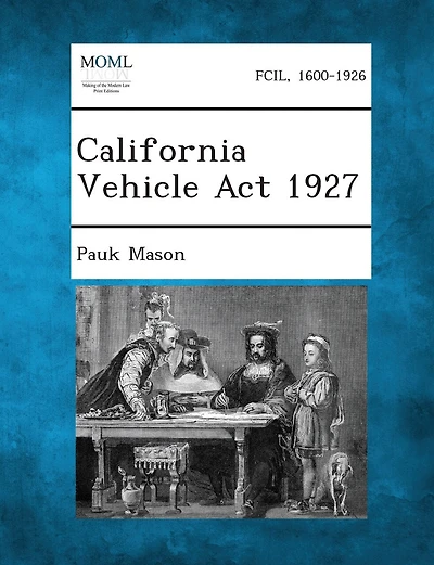 California Vehicle Act 1927