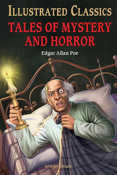 Tales of Mystery and Horror for Kids : illustrated Abridged Children Classics English Novel with Review Questions