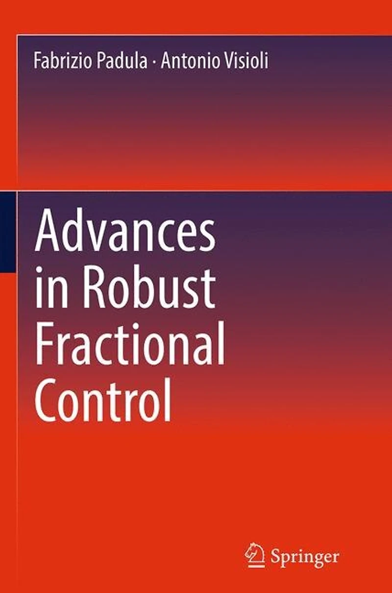 Advances Robust Fractional Control