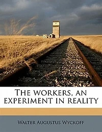 The Workers: An Experiment Reality, Volume 2