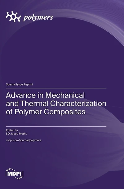 Advance in Mechanical and Thermal Characterization of Polymer Composites