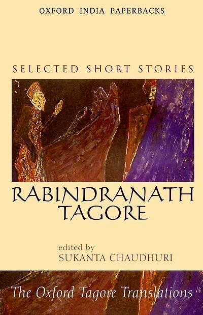 Rabindranath Tagore: Selected Short Stories