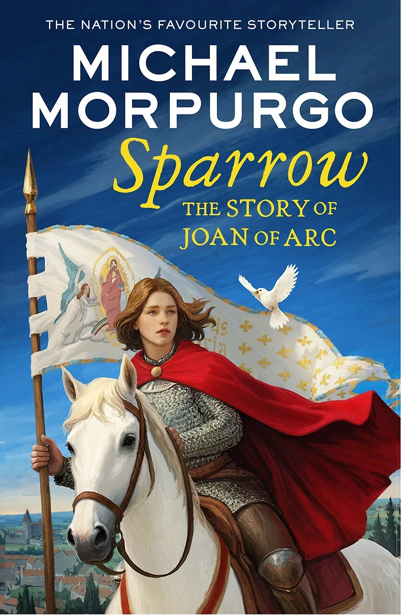 Sparrow: The Story of Joan Arc