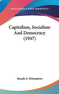 Capitalism, Socialism and Democracy (1947)