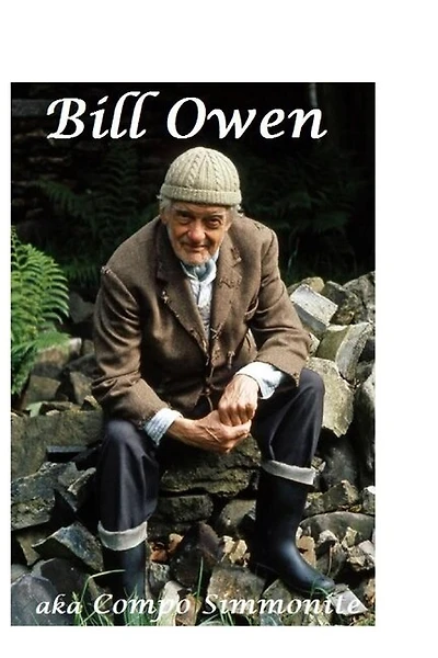 Bill Owen: aka Compo Simmonite