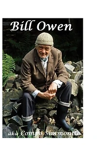 Bill Owen: aka Compo Simmonite