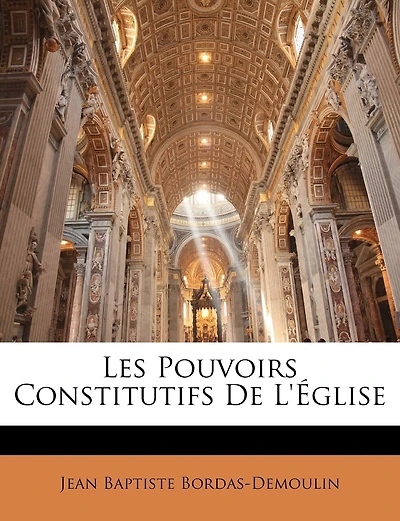Les Pouvoirs Constitutifs De L'église