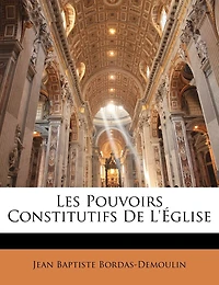 Les Pouvoirs Constitutifs De L'église