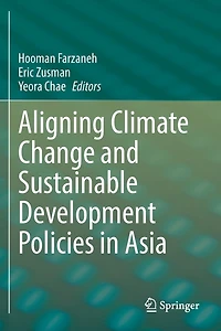Aligning Climate Change and Sustainable Development Policies in Asia
